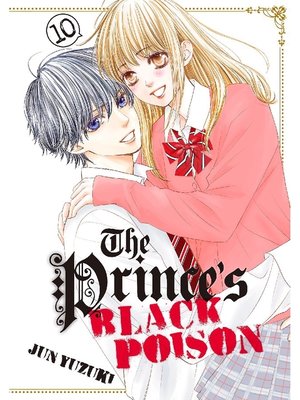 cover image of The Prince's Black Poison, Volume 10